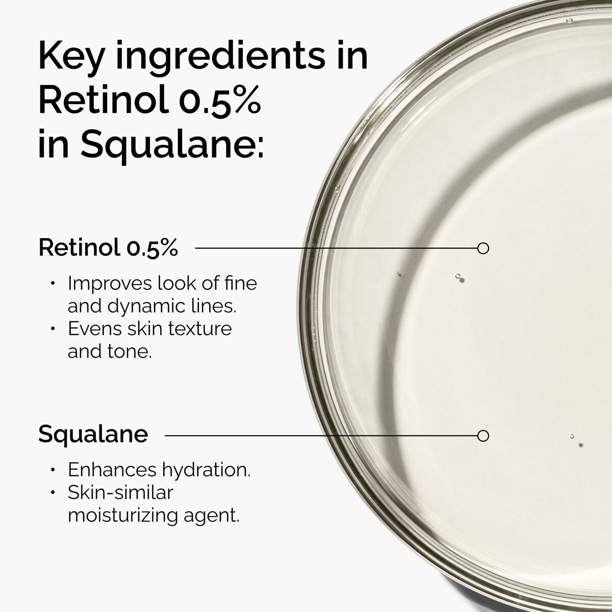 0.5% Retinol in Squalane Moderate Serum